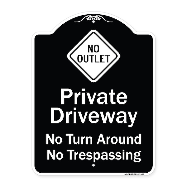 Signmission Designer Series-No Turn Around Or Trespassing With No Outlet Symbol, 24" H, BW-1824-9945 A-DES-BW-1824-9945 - main